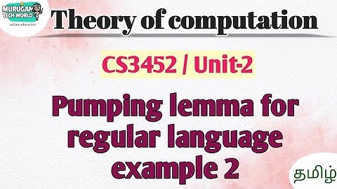 Pumping lemma for regular language example 2 in theory of computation tamil||CS3452||TOC.
