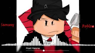 Seenseey Roblox Intro Müziği Post Malone - White Iverson