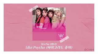 [New Release] We;Na (위나) - Like Psycho (싸이코라도 좋아) │ 전체 듣기
