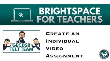 Create an Individual Video Assignment in Brightspace