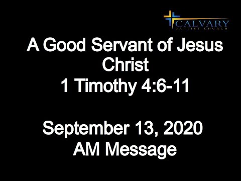 A Good Servant of Jesus Christ