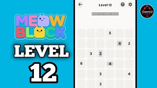 Meow Block Level 12 Walkthrough Solution