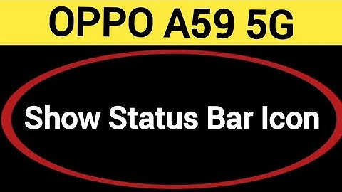 How to show status bar icon, Oppo A59 5G me status bar icon Kaise lagaen