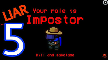 PRO LIAR IMPOSTOR PLAY 😈 - Among Us Gameplay Walkthrough Part 5 (android/ios)