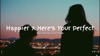 Olivia Rodrigo X Jamie Miller ~ Happier X Here's Your Perfect (Lyrics & Terjemahan Bahasa Indonesia)