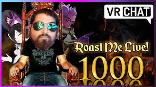 Celebrating My 1000th Video Via Live Roasting in VRChat