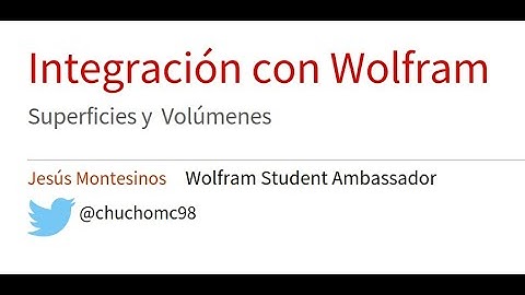 ¿Cómo integrar en Wolfram? - Integrales de Área y Volumen