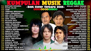 KUMPULAN LAGU REGGAE INDONESIA TERBARU 2025|| TOP HITS SPOTIFY TERPOPULER #st12  #reggae  #noah