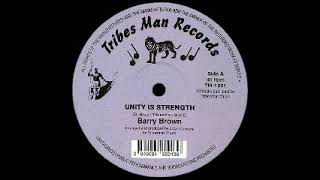 Barry Brown - Unity Is Strength / Drumie Benji - Higher Region