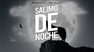 SALIMO DE NOCHE (Intro Ñeri) - Trueno, Tiago PZK - Braian Leiva Ft. @EZEVallejo