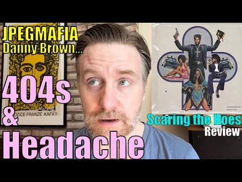 404s & Headache: JPEGMAFIA & Danny Brown 
