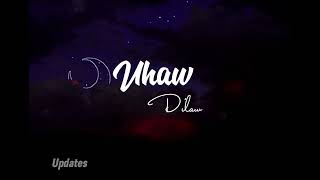 DILAW - UHAW (lyrics)