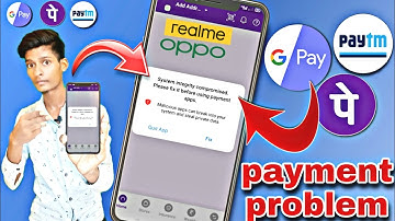 System integrity compromised. Please fix it before using payment apps. #paymentproblem
