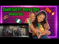 Sauti Sol - Afrikan Star ft. Burna Boy REACTION