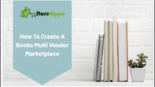 How To Create A Books Multi Vendor Marketplace