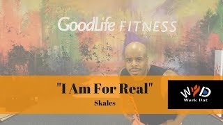 I Am For Real - Skales - Werk Dat Dance Fitness