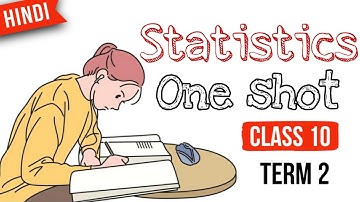 Statistics One Shot  Class 10 | Statistics One Shot Class 10 | Chapter 14 Statistics