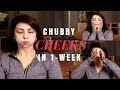 How to get chubby cheeks for female in one week