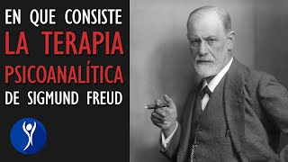 En qué consiste la terapia psicoanalítica de Sigmund Freud y para qué se utiliza