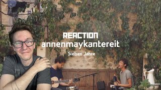 Sieben Jahre - AnnenMayKantereit (Reaction)