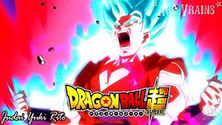 Dragon Ball Super OST - Unbreakable Determination [ARC-VRAINS]