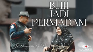 BUIH JADI PERMADANI COVER MELDAYANOOR feat KHAIRANI HD
