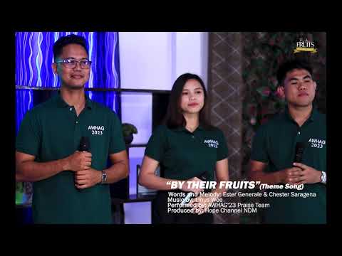 AWHAG 2023 Theme Song | By Their Fruits