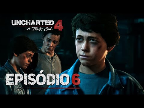 Uncharted 4: A Thief's End Ep. #6 - Os irmãos DRAKE!