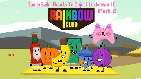 My Reaction To Object Lockdown Episode 10 Part 2