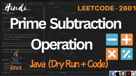 Prime Subtraction Operation | Leetcode 2601
