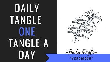 Daily Tangle - Pattern  Focus -  Verdigogh   | How to draw | #DailyTangler