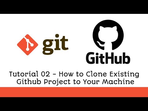 Github Tutorial 02 - Clone Existing Github Repository to Local Computer