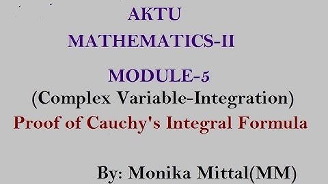 Engineering Maths-2#Module-5#L-3 Proof of Cauchy
