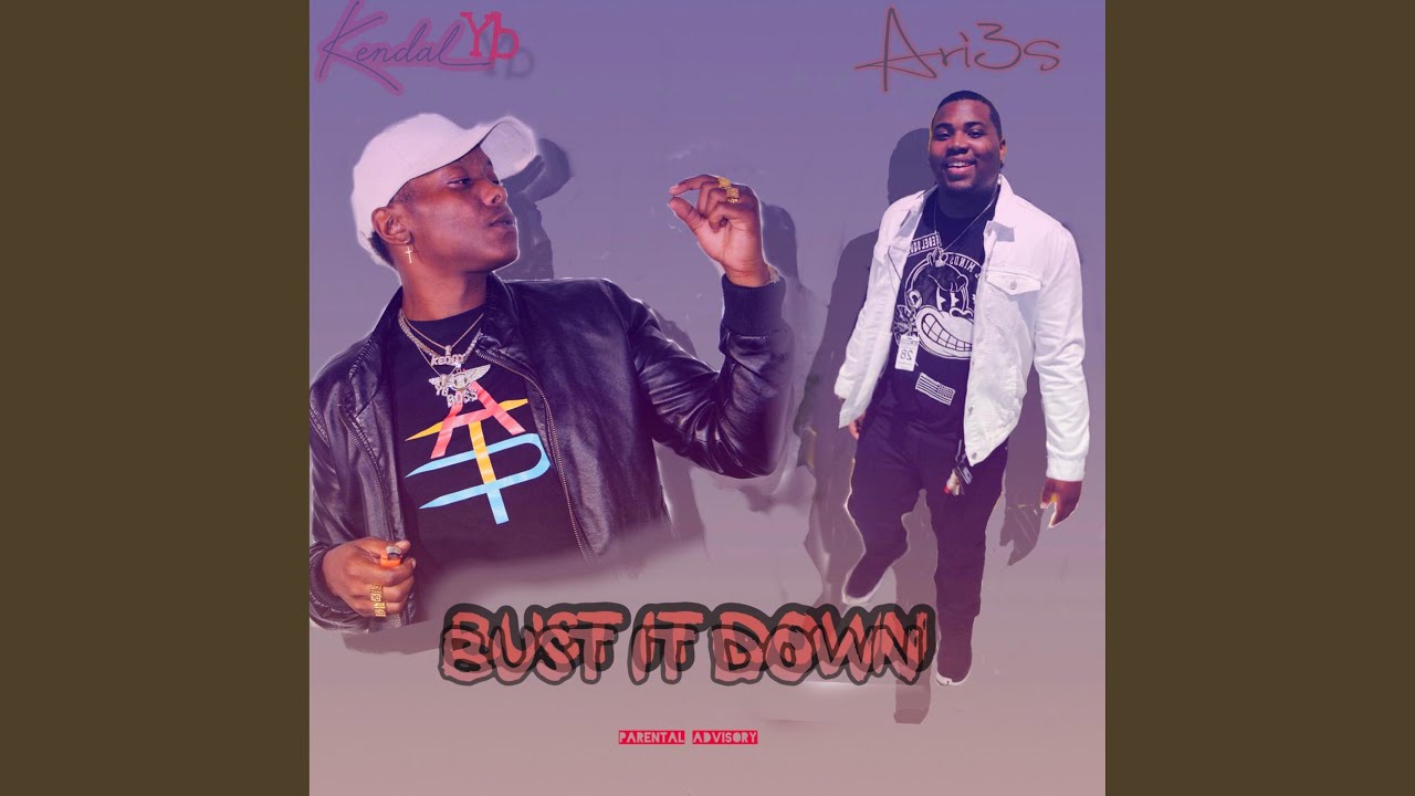 Bust It Down (feat. Aries) YouTube