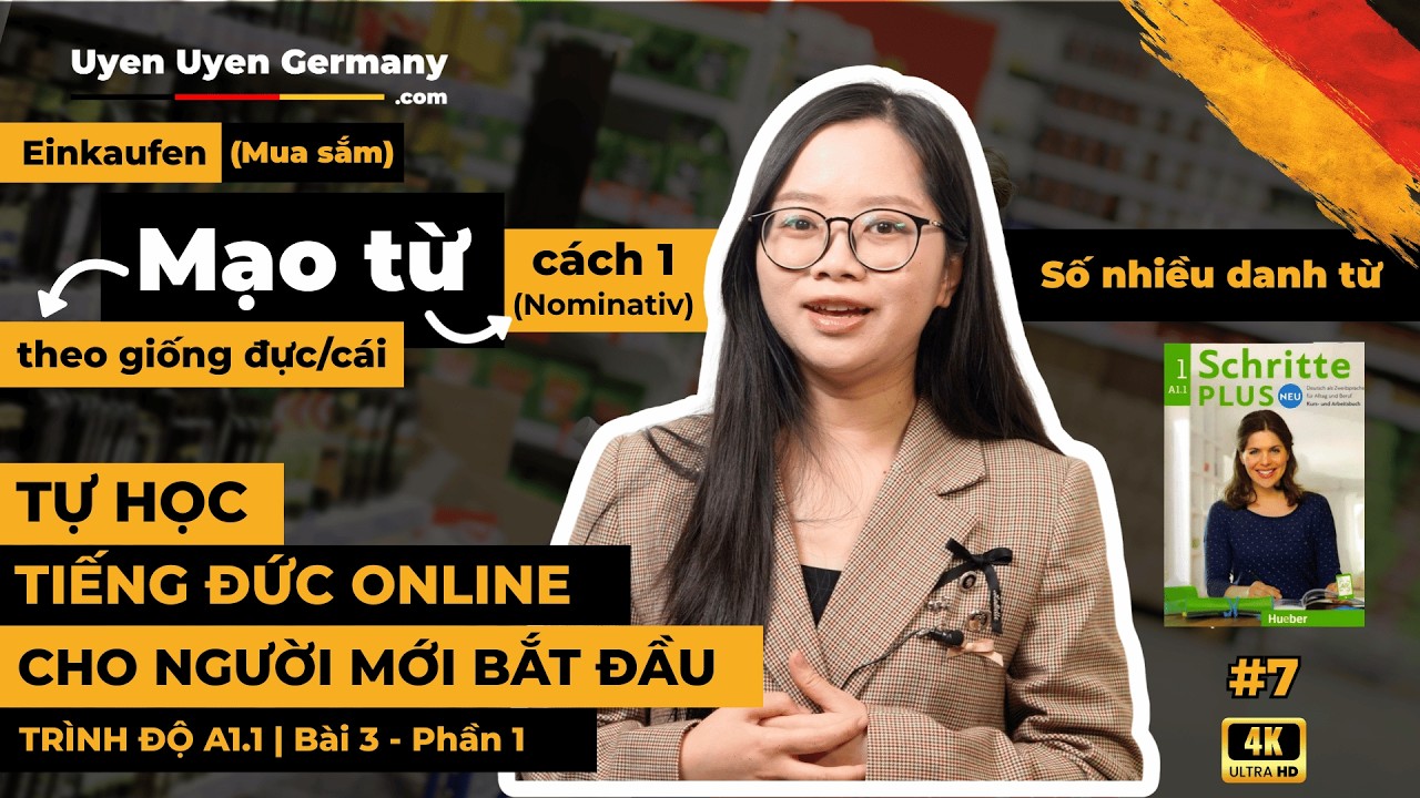 A1 - Bài 3(P1) - Mạo từ cách 1(Nominativ), theo giống Đực/Cái - Số Nhiều Danh Từ | Schritte Plus Neu