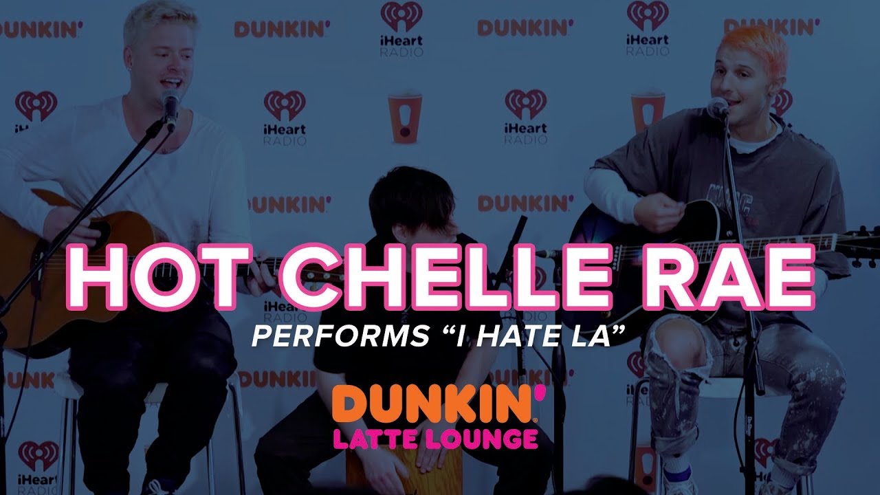 Hot Chelle Rae Performs "I Hate LA" Live | Dunkin Latte Lounge