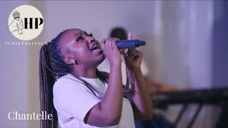 In His Presence | Worship set #5 | with Chantelle