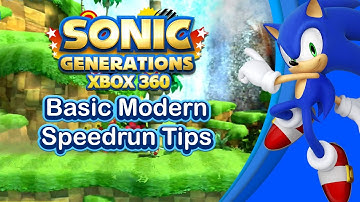 Sonic Generations Modern Basic Speedrun Tips
