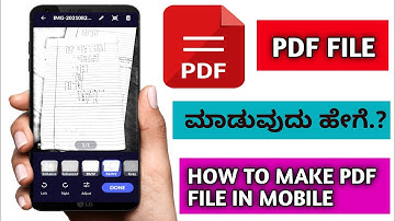 How To Make PDF File in Android Mobile| Best PDF File Creator| KANNADA|