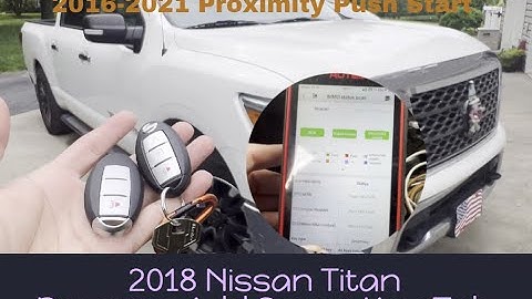 How to add Program Smart Key Fob on 2018 Nissan Titan Push start w/ Autel KM100 2016-2021 Proximity