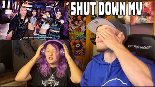 BLACKPINK - SHUT DOWN MV (REACTION!)