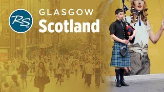 Glasgow, Scotland: Deciphering the Glaswegian Accent - Rick Steves’ Europe Travel Guide