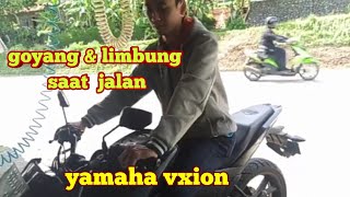 Penyebab Yamaha Vixion goyang saat jalan