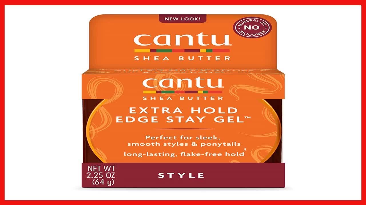 Great product -  Cantu Extra Hold Edge Stay Gel with Shea Butter, 2.25 oz (Packaging May Vary)