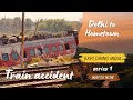 Delhi to hometown ( Tamilnadu ) | Train accident | #hometown #indainrailway #youtube #youtubeshorts