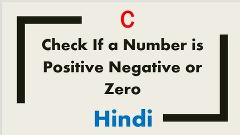 C Program to check if number is positive negative or zero  @Code with Ruchi