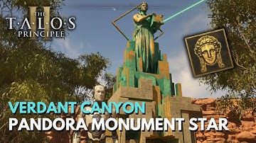 Talos Principle 2 - Verdant Canyon - Pandora Monument Star - Walkthrough Guide Solution