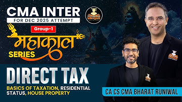 CMA INTER DT REVISION |  RESIDENTIAL STATUS, HOUSE PROPERTY | DEC 25 & JUN 26 |CA CMA BHARAT RUNIWAL