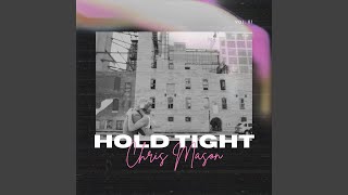 Hold Tight (feat. Cryote)