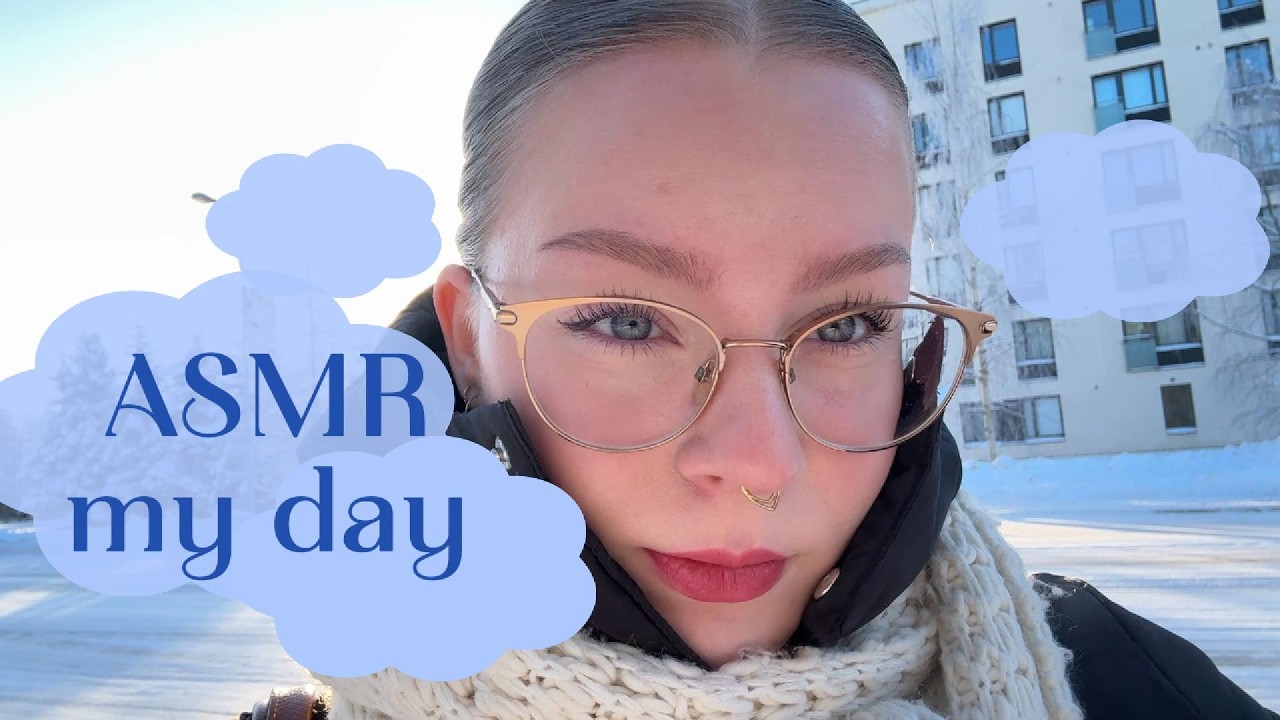 ASMR Suomi - my day 🌞 Seuraa mun päivää!